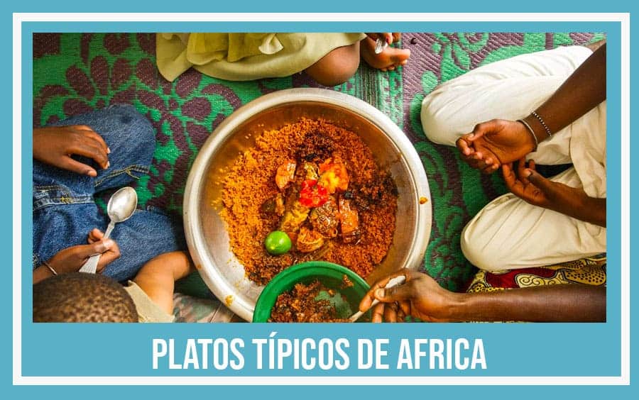 5 platos típicos de Africa - Receta de la abuela