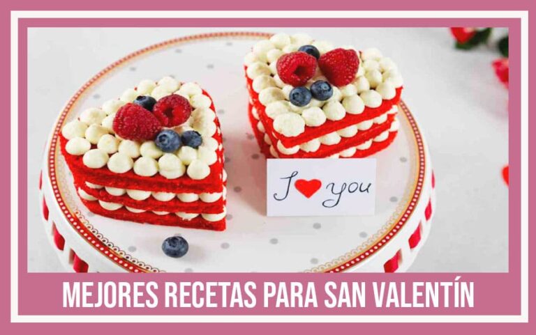 Las 15 Mejores Recetas para San Valentín recetas san valentin